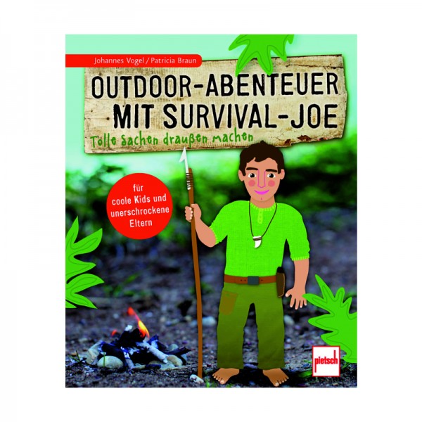 Outdoor-Abenteuer mit Survival-Joe