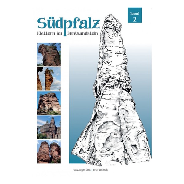 Südpfalz - Klettern im Buntsandstein Band 2